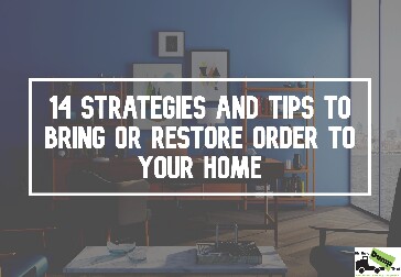 Strategies To Restore Order In Your Home